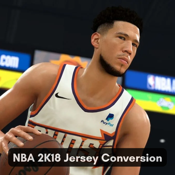 NBA 2K18 Jersey Conversion Made Easy: A Complete Guide